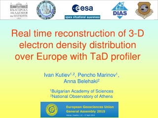 Real time reconstruction of 3-D electron density distribution over Europe with TaD profiler