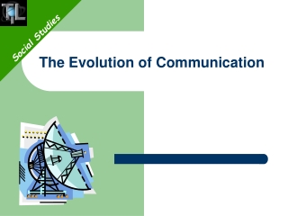 The Evolution of Communication