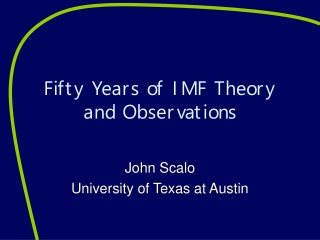 Fifty Years of IMF Theory and Observations