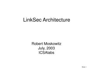 LinkSec Architecture