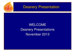 Deanery Presentation