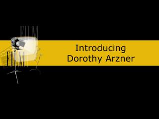 Introducing Dorothy Arzner