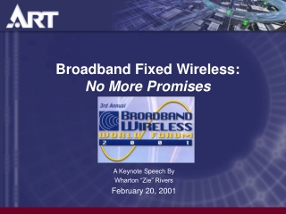Broadband Fixed Wireless: No More Promises