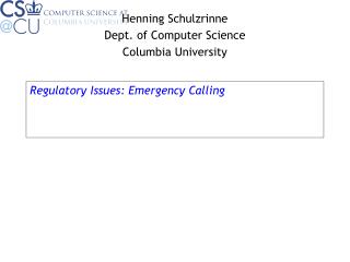 Regulatory Issues: Emergency Calling