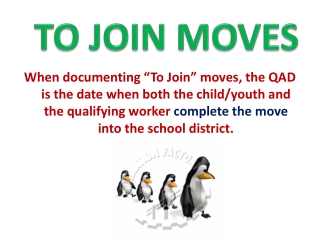 TO JOIN MOVES