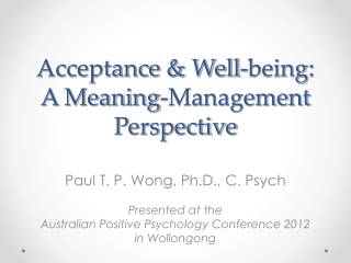 Acceptance & Well-being: A Meaning-Management Perspective