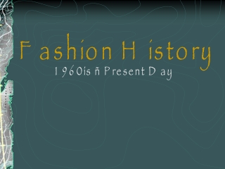 Fashion History