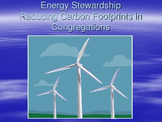 Energy Stewardship Reducing Carbon Footprints in Congregations