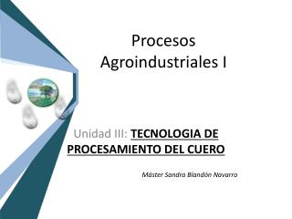 Procesos Agroindustriales I