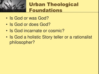 Urban Theological Foundations