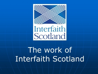 The work of Interfaith Scotland