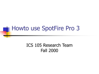 Howto use SpotFire Pro 3