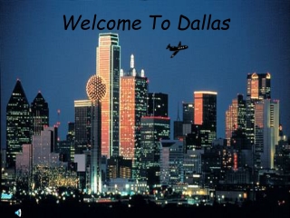Welcome To Dallas