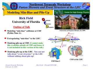 Northwest Terascale Workshop Parton Showers and Event Structure at the LHC