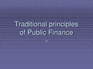 Traditional principles of Public Finance