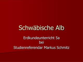 Schwäbische Alb