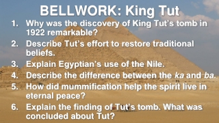 BELLWORK: King Tut