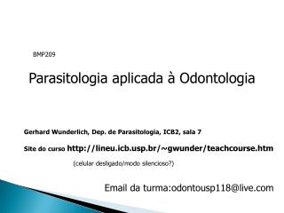 Parasitologia aplicada à Odontologia