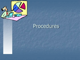 Procedures