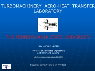 TURBOMACHINERY AERO-HEAT TRANSFER LABORATORY