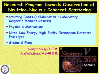 Starting Points (Collaboration ; Laboratory ; Magnetic Moment Results) Physics &amp; Motivations