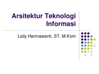 Arsitektur Teknologi Informasi