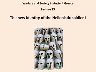 Warfare and Society in Ancient Greece