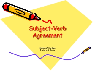 Subject-Verb Agreement