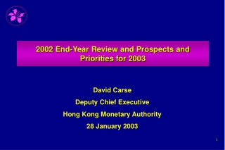 2002 End-Year Review and Prospects and Priorities for 2003