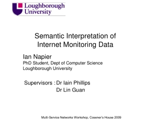 Semantic Interpretation of Internet Monitoring Data