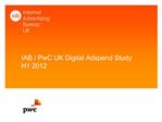 IAB PwC Digital Adspend Study H1 2012 Website