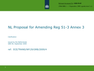 Informal document No . GRB-50-05 (50th GRB, 1 – 3 September, 2009, agenda item 3.c))