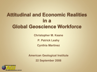 Attitudinal and Economic Realities in a Global Geoscience Workforce