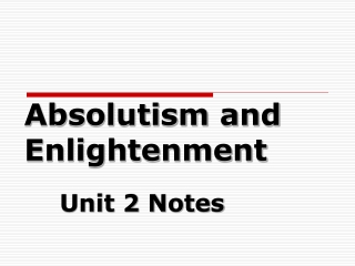 Absolutism and Enlightenment