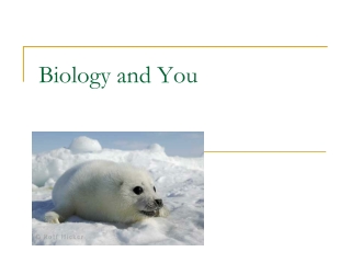 Biology and You