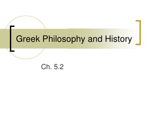 Greek Philosophy and History