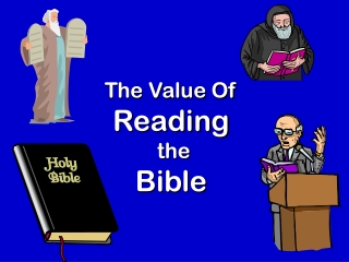 The Value Of Reading the Bible