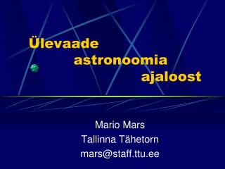 Ülevaade 	 		astronoomia 					ajaloost