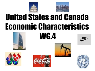 United States and Canada Economic Characteristics WG.4