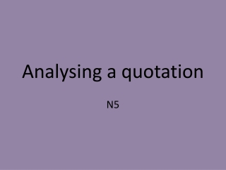 Analysing a quotation