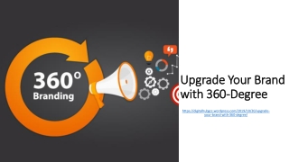 Upgrade your brand with 360-degree
