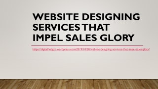 Website Designing Services That Impel Sales Glory