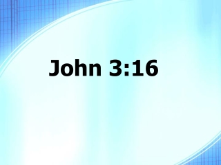 John 3:16