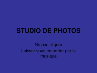 STUDIO DE PHOTOS