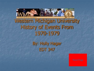 Western Michigan University History of Events From 1970-1979