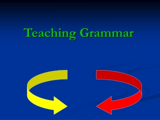 Teaching Grammar