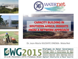 CAPACITY BUILDING IN SOUTHERN AFRICA: INSIGHTS FROM A NETWORK APPROACH