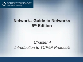 Network+ Guide to Networks 5 th Edition