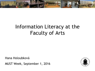 Information Literacy at the Faculty of Arts