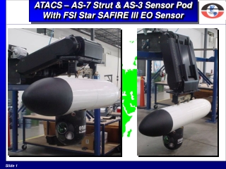 ATACS – AS-7 Strut &amp; AS-3 Sensor Pod With FSI Star SAFIRE III EO Sensor